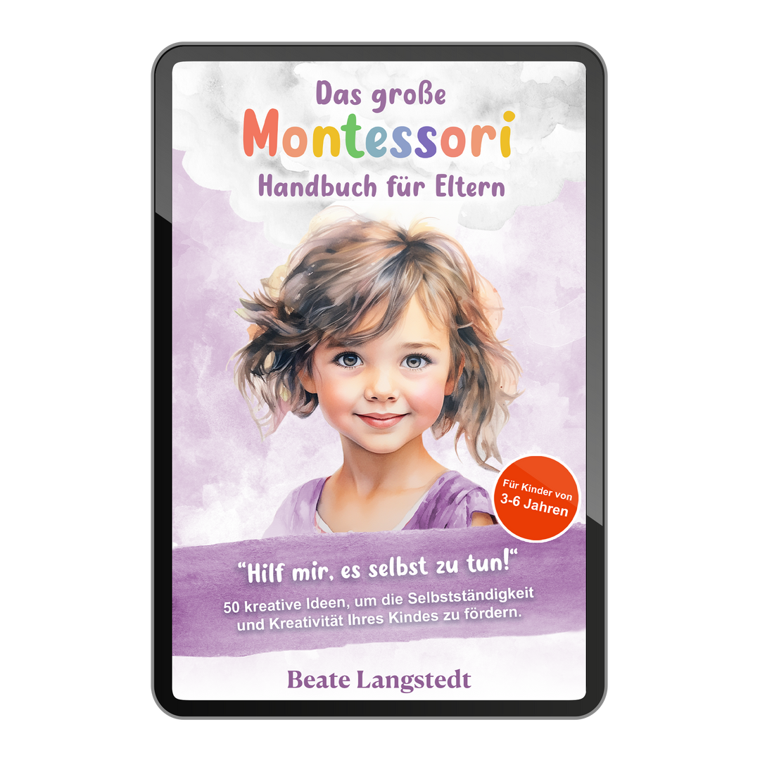 Das große Montessori-Handbuch – von 3–6 Jahren
